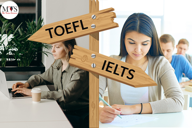 TOEFL vs. IELTS