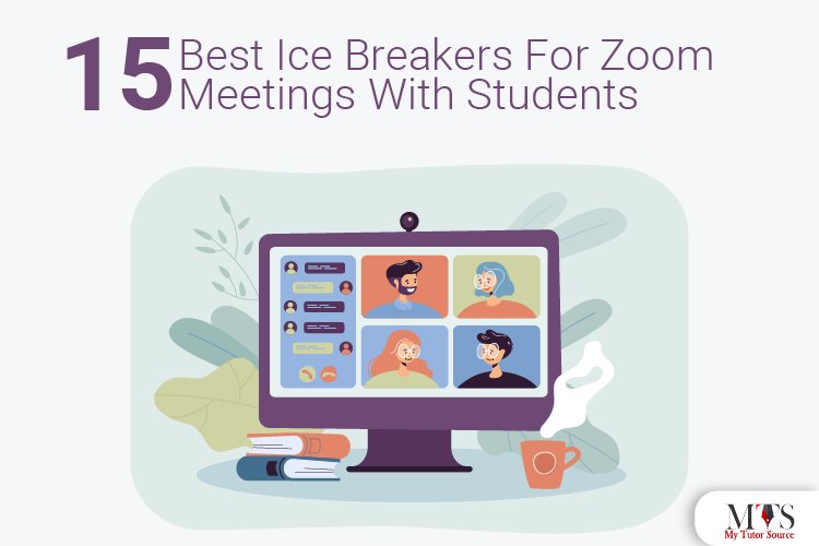 15 Best Ice Breakers For Zoom Meetings With Students
